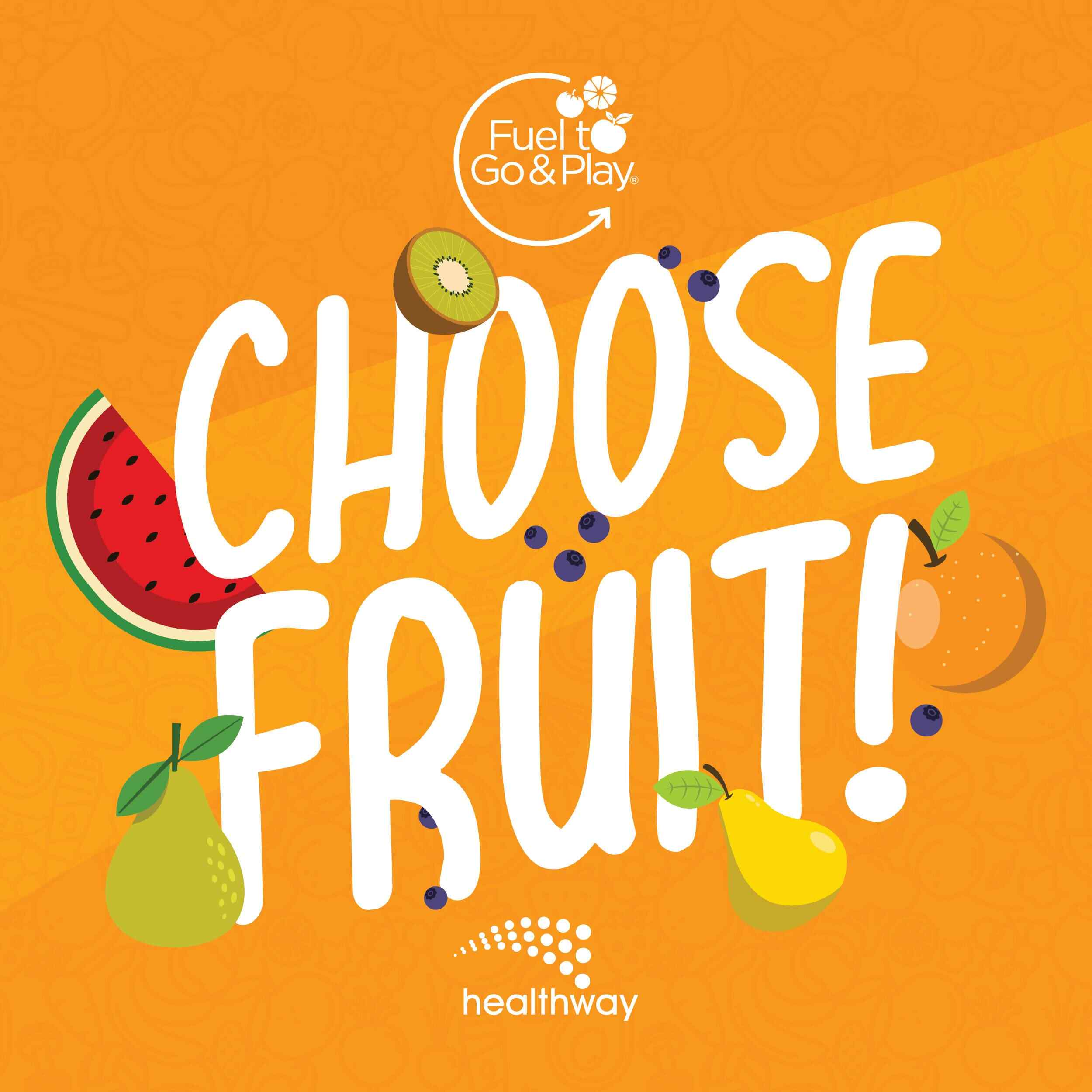 BEVIN CREATIVE – Healthway FTG Socials – Choose Fruit